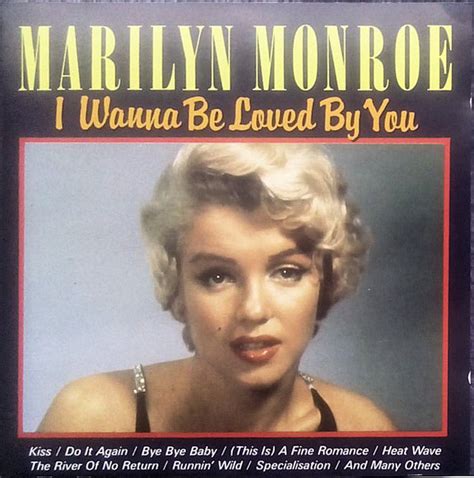 Marilyn Monroe I Wanna Be Loved By You Releases Discogs