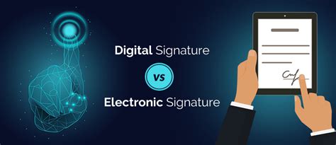 10 Best Differences Between Digital Signature And Electronic Signature