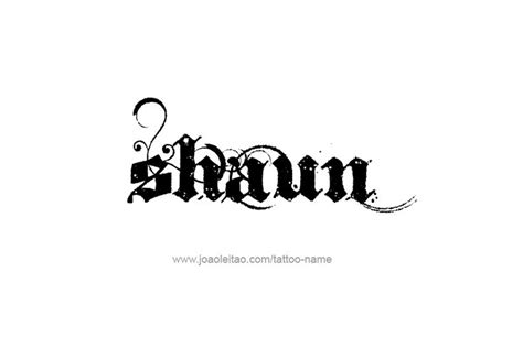 Shaun Name Tattoo Designs Name Tattoos Name Tattoo Designs Name Tattoo