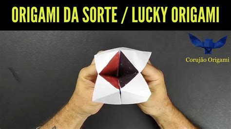 Como Fazer Origami Da Sorte Rápido E Fácil Tutoriais Diy Youtube