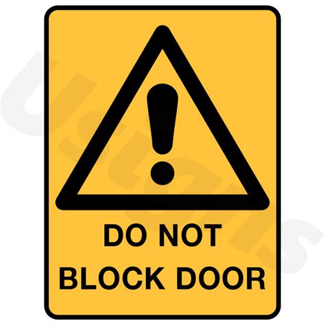 Do Not Block Door Signs Signage And Printing Neon Signage Flag U Signs
