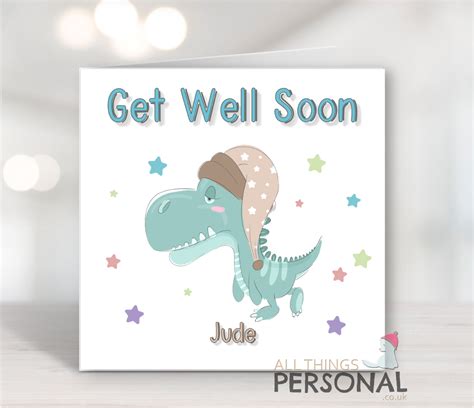 Dinosaur Get Well Soon Card All Things Personal