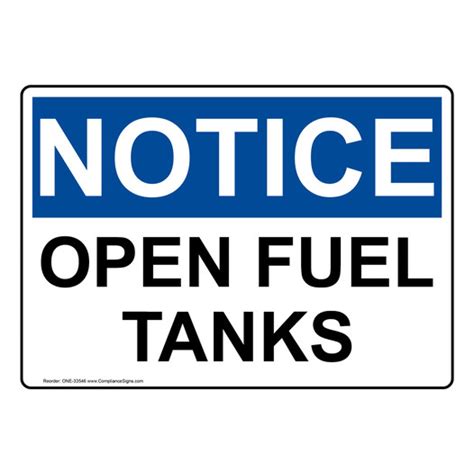 Osha Sign Notice Open Fuel Tanks Hazmat