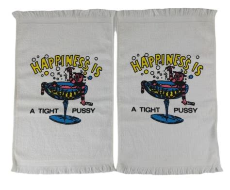 Vintage Happiness Is A Tight Pussy Towels Set Naughty Funny Ebay