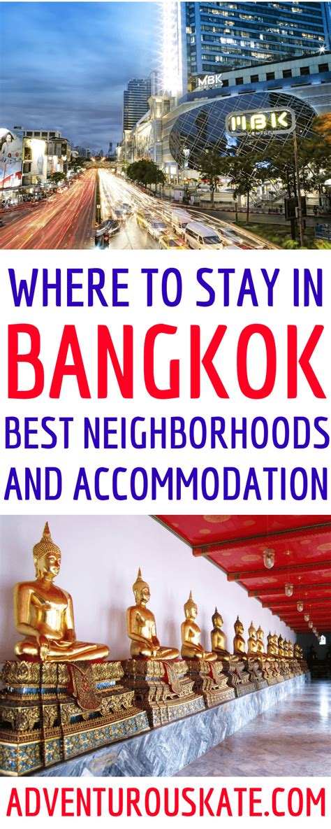Where to Stay in Bangkok: Best Neighborhoods and Accommodation