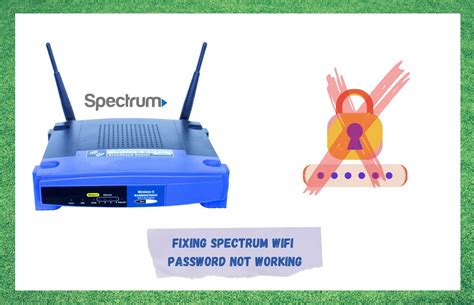Ways To Fix Spectrum Wifi Password Not Working Internet Access Guide