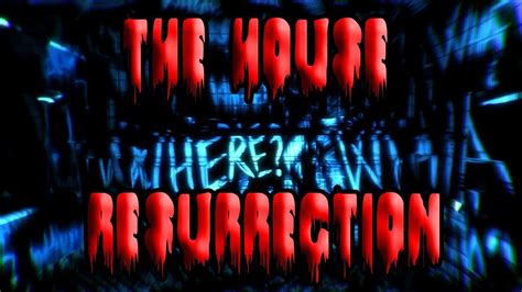 Minecraft Horror Map The House Resurrection Youtube