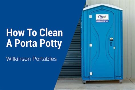 How To Clean A Porta Potty Wilkinson Portables