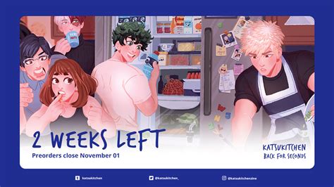 Katsukitchen Less Than 2 Weeks Left To Preorder Your Copy Of The Bnha 1a Cookbook Zine And
