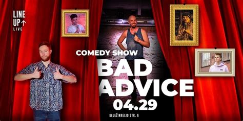 Comedy Show Bad Advice 0429