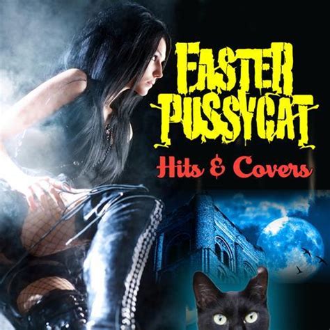 Faster Pussycat Hits And Covers Lyrics And Tracklist Genius