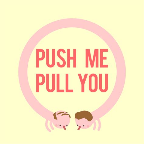 Logo Image Push Me Pull You Mod Db