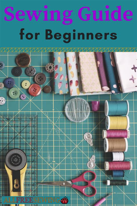 Given all that you have learned so far, here are some actual options that exist on the market. Sewing Guide for Beginners | AllFreeSewing.com
