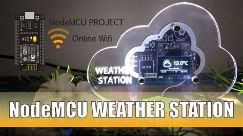 Nodemcu Weather Station Esp8266 Wifi Youtube