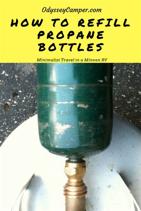 How to Safely Refill 1 lb Propane Bottles | Bottle, Propane, Refill