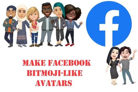 How To Make And Use Facebook Bitmoji Avatar On Android