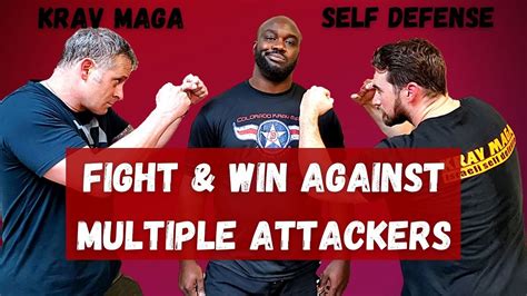 How To Win A Fight Against Multiple People Krav Maga Multiple