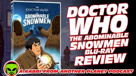 Doctor Who The Abominable Snowmen Animation Blu Ray Review Youtube