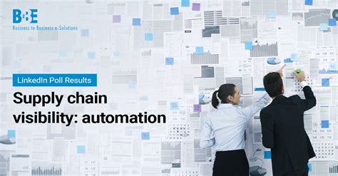 Supply Chain Automation What Level Of Visibility Is Right Blog B2be