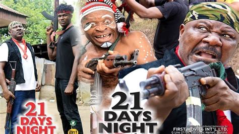21 Days Night Season 1 New Movie Sam Dede 2019 Latest Nigeria Nollywood Movie Youtube