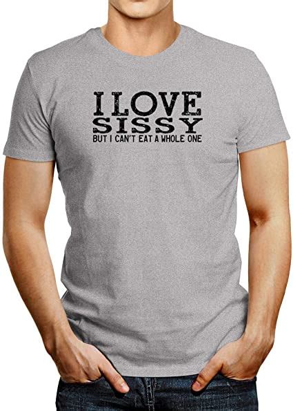 idakoos t shirt mit aufschrift i love sissy but i can t eat a whole one grau xx large