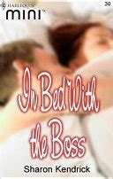 Sicret in bet whit my bos / the boss's dark secret. In Bed With Her Boss - Brenda Jackson - Google Books