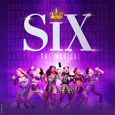 Six The Broadway Collection Official Site For Tickets To A Broadway