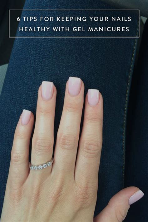 6 Tips for Keeping Your Nails Healthy with Gel Manicures ...