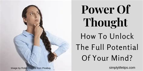 Power Of Thought How To Unlock The Full Potential Of Mind Simply