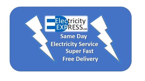 Same Day Electricity Service At No Extra Charge With Electricity