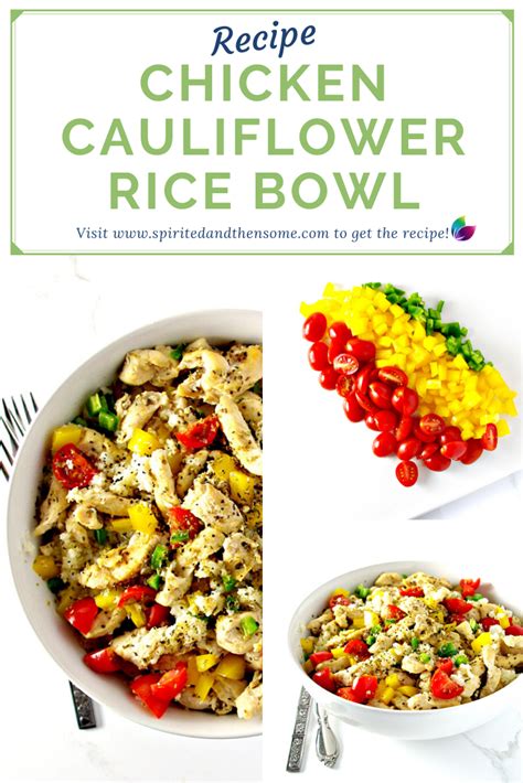 Chicken Cauliflower Rice Bowl Spirited And Then Some