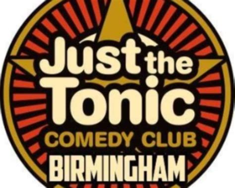 Just The Tonic Comedy Club Birmingham Tickets Birmingham 2506