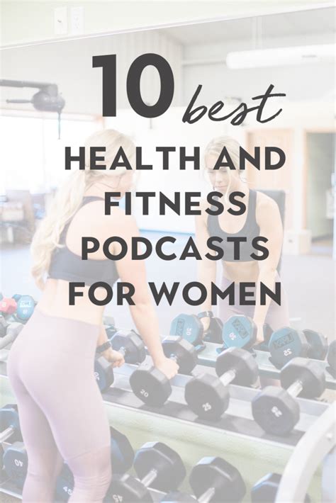 The 10 Best Health And Fitness Podcasts For Women The Healthy Consultant