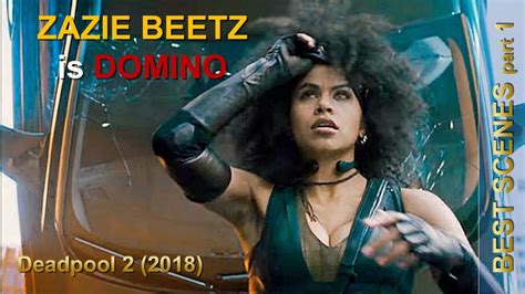 Zazie Beetz Is Domino In Deadpool 2 Best Scenes Part1 Youtube