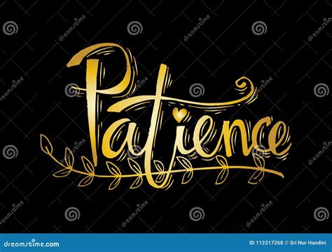 Patience Lettering Stock Illustration Illustration Of Quote 112317268