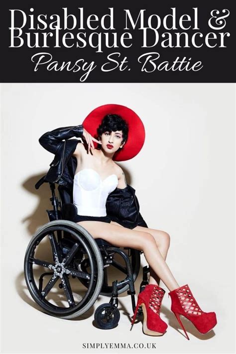 interview disabled model and burlesque dancer pansy st battie simply emma wheelchair