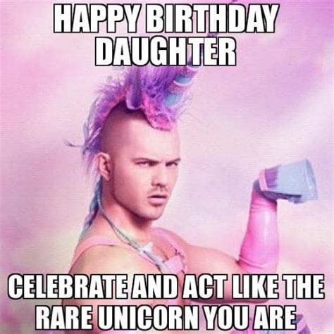 top 40 happy birthday daughter memes to rib tickle your presence