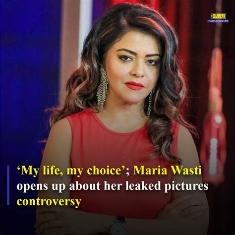 The Current On Twitter Actor Maria Wasti Addressed The Scandal That