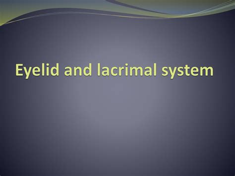 Solution Eyelid And Lacrimal System Studypool
