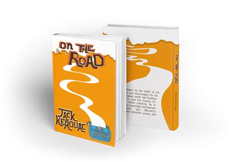 On The Road By Jack Kerouac Book Cover On Behance