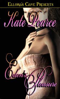 Eden S Pleasure House Of Pleasure By Kate Pearce Goodreads