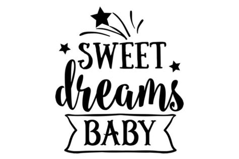 Sweet Dreams Baby Svg Cut File By Creative Fabrica Crafts · Creative