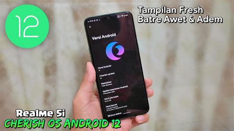 Review Custom Rom Cherish Os Android 12 Realme 5i Tampilan Fresh