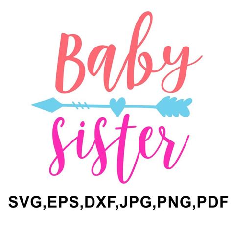 Baby Sister Svg File Baby Sister Saying Baby Sister Etsy