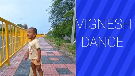 Vignesh Dance Show Youtube