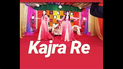Kajra Re Dance Performance Youtube