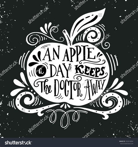An Apple A Day Keeps The Doctor Away Motivational Quote About Health Hand Drawn Vintage Hand