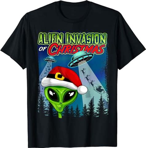 Funny Alien Christmas Invasion Ufo T T Shirt Clothing