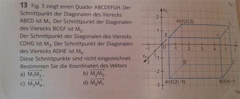 Dem quader, zylinder und der kugel. Vektorrechnung: Quader ABCDEFGH. Schnittpunkt der Diagonalen des Vierecks ABCD ist M1. | Mathelounge