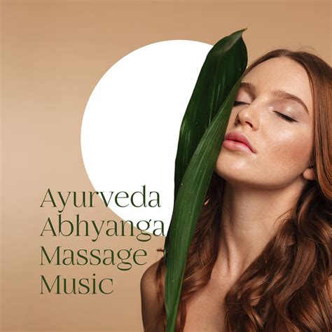 Ayurveda Ayurveda Abhyanga Massage Music Iheart